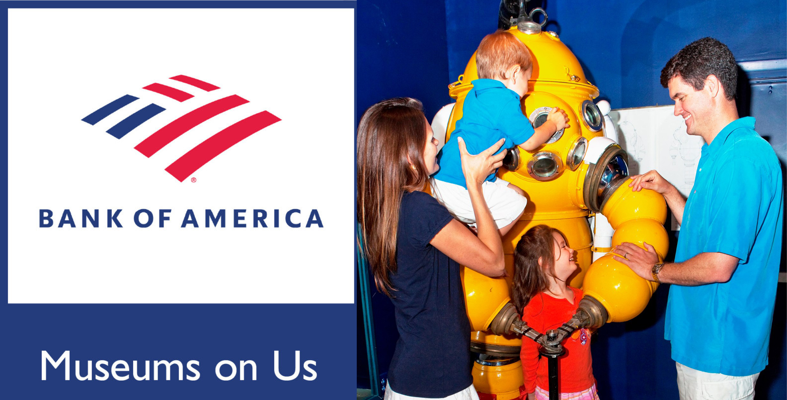 Bank of America — Museums on Us (FREE Weekend)